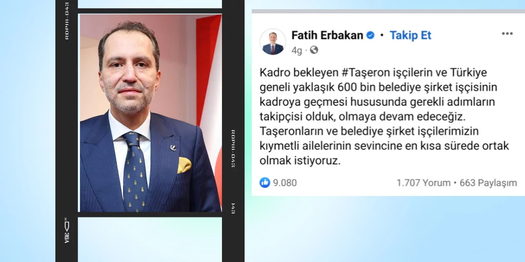 Erbakan, Taşeron Belediye işçilerine kadro sözünü yeniledi