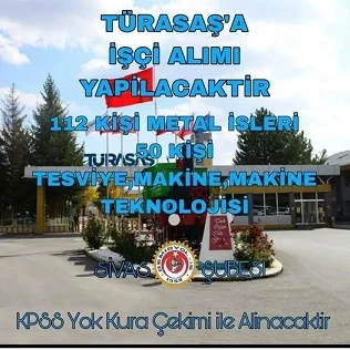 Türasaşa 162 işçi alınacak