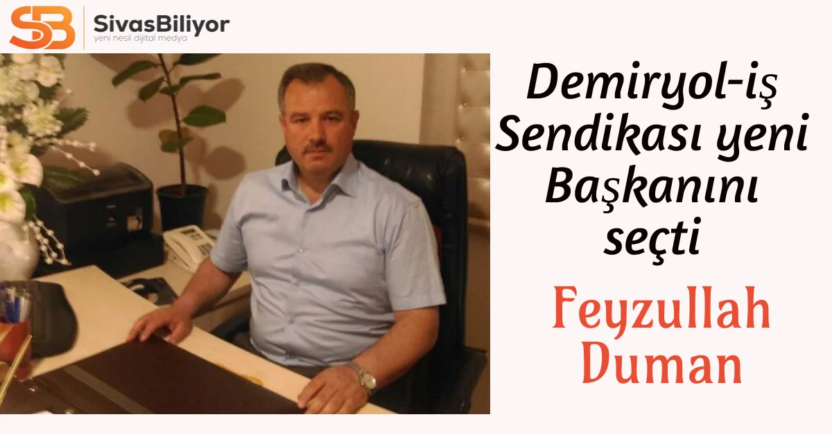 Demiryol-İş sendikası yönetimi yeni başkanı seçti.