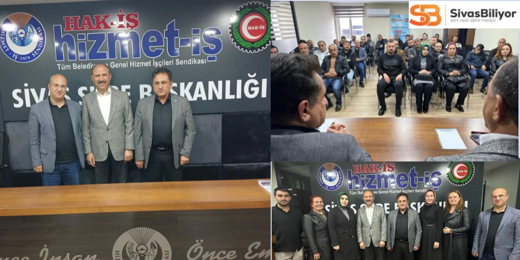 Hizmet İş Sendikası Genel Başkan Yardımcısı Yıldız, Sivas Şubesine Özel Ziyarette Bulundu