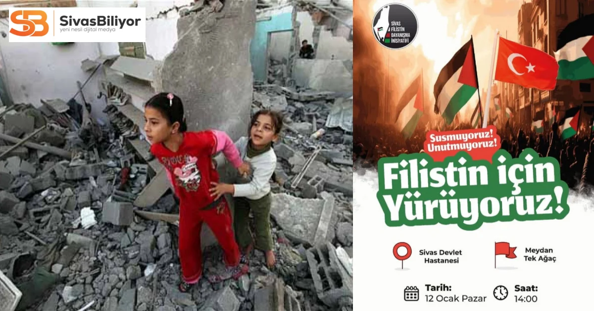 Sivas’ta Filistin Halkına Destek İçin Yürüyüş Düzenlenecek
