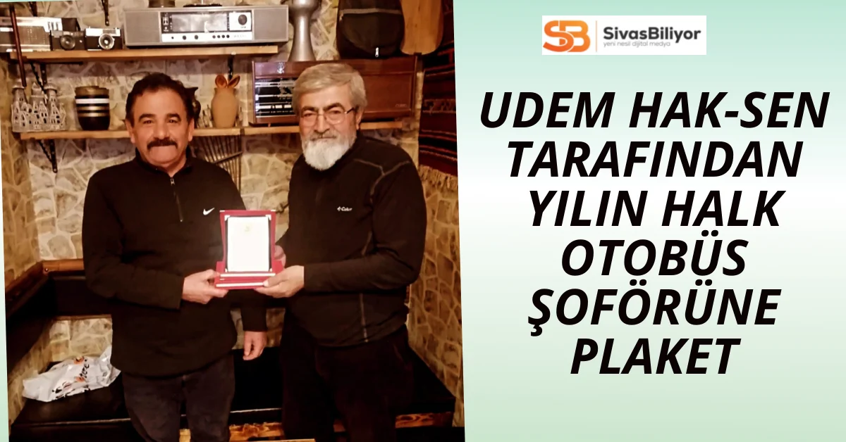 Yılın Özel Halk Otobüsü Şoförü Kemal Kuzu Seçildi