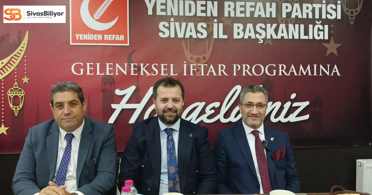 Yeniden Refah Partisi Geleneksel İftar Programında Birlik ve Beraberlik Vurgusu