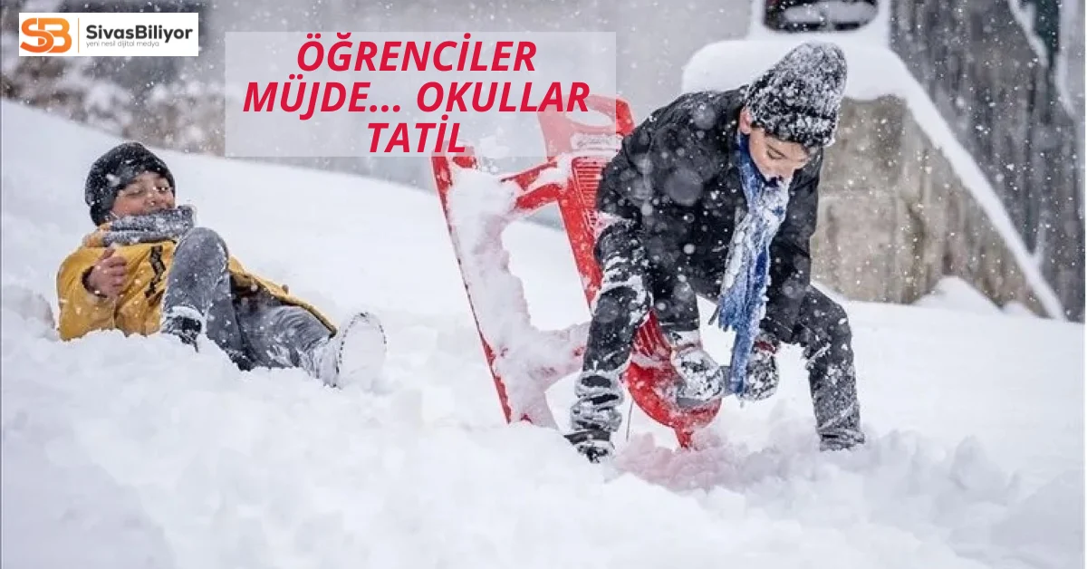Sivas’ta Kar Tatili! Valilikten Öğrencilere Müjde…