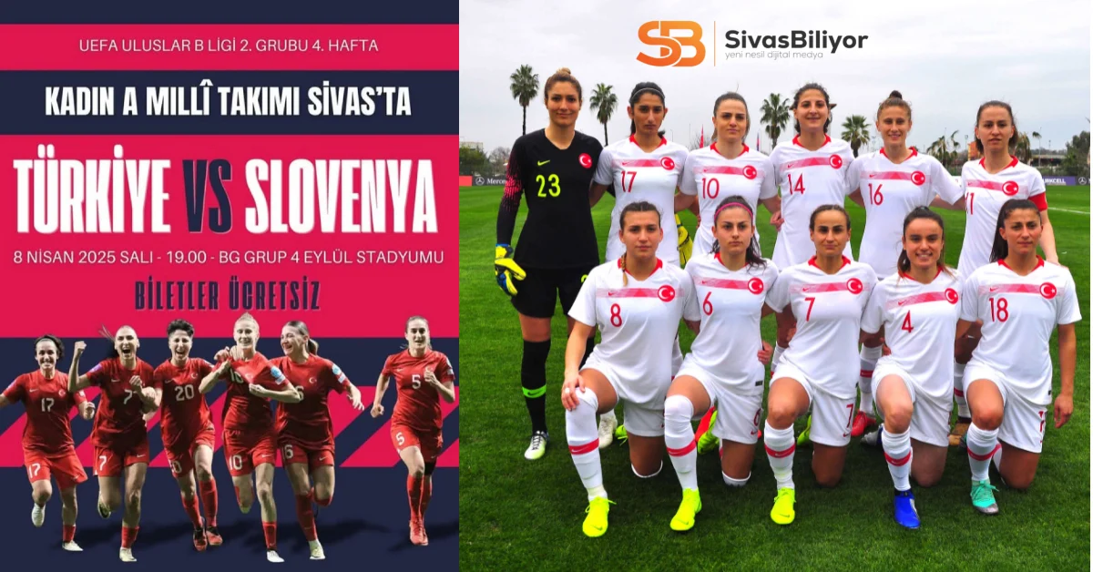 Kadın A Millî Takımı Sivas’ta Sahaya Çıkıyor!