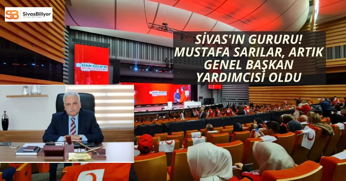 Mustafa Sarılar’a Kızılay Genel Merkezinde Önemli Görev