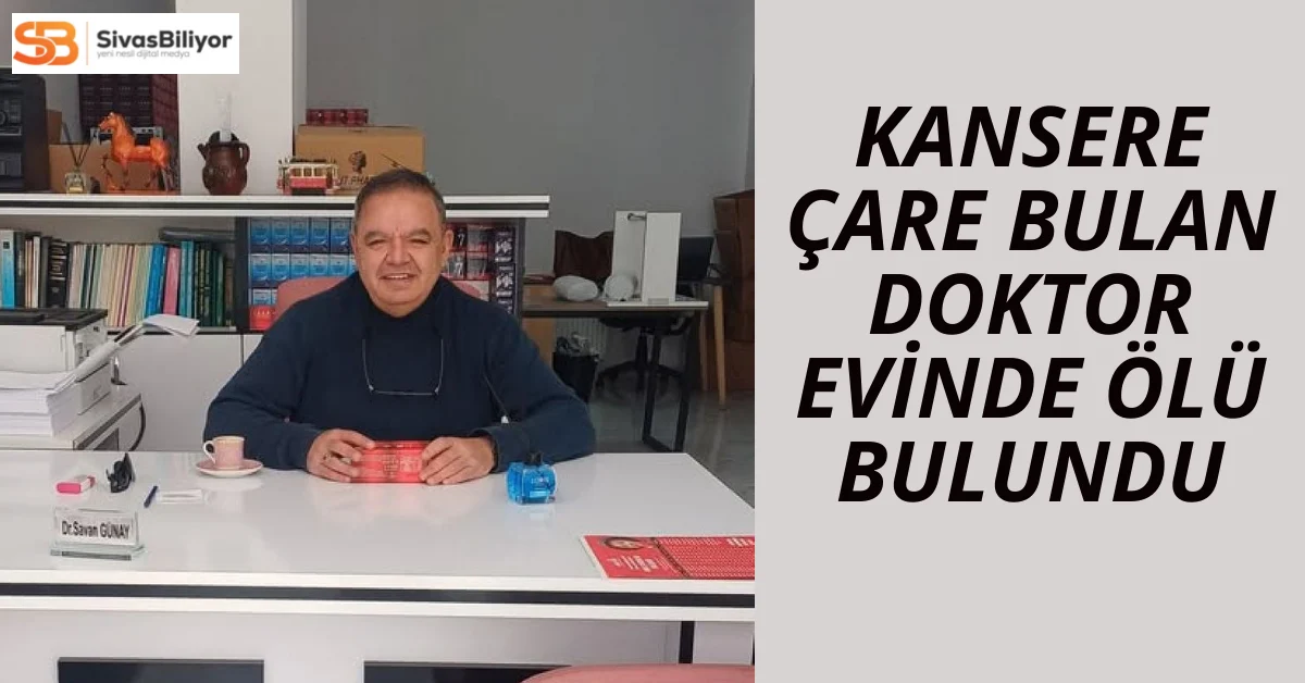 KANSERE ÇARE BULAN DOKTOR’UN ŞÜPHELİ ÖLÜMÜ…