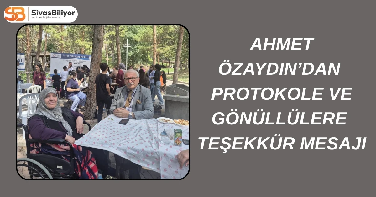 BAŞKAN ÖZAYDIN’DAN DUYGULANDIRAN TEŞEKKÜR MESAJI