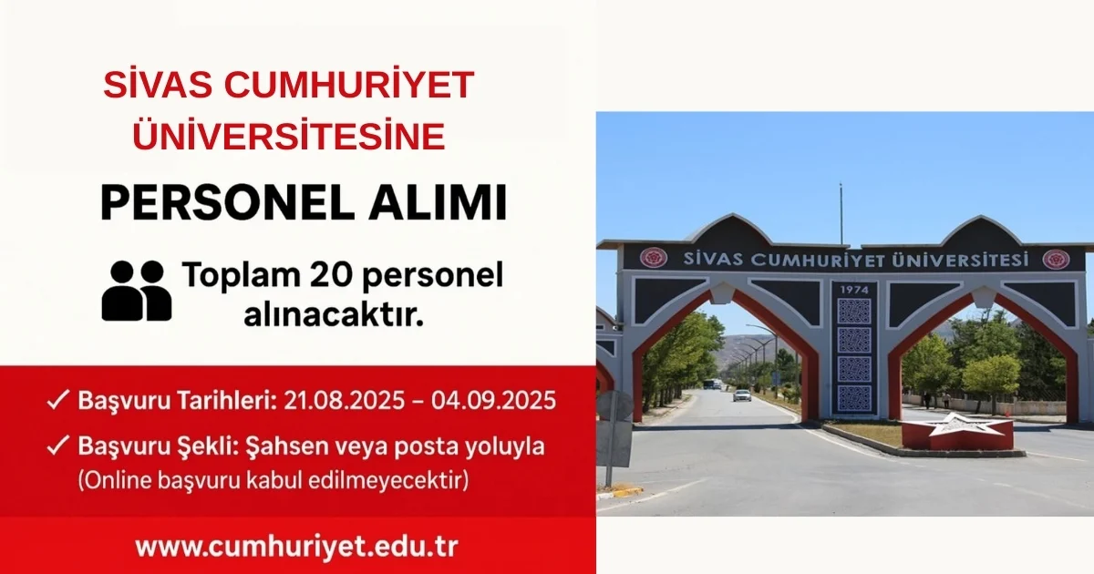 SİVAS CUMHURİYET ÜNİVERSİTESİ REKTÖRLÜĞÜ ÖĞRETİM ÜYESİ DIŞINDAKİ ÖĞRETİM ELEMANI ALIM İLANI