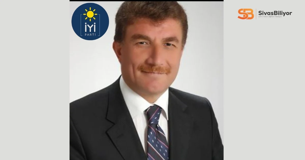 SİVAS SİYASETİNDE YENİ BİR DÖNEM: MUSTAFA ER, İYİ PARTİ İL BAŞKANLIĞINA ADAYLIĞINI AÇIKLAYACAK