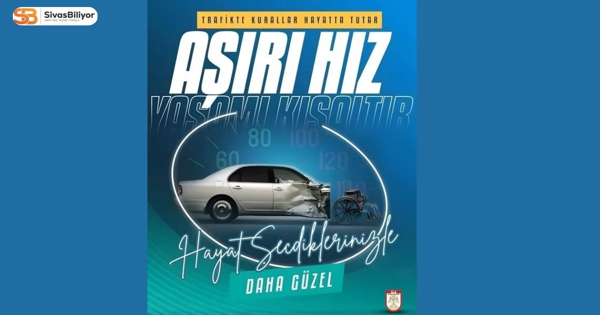 SİVAS VALİLİĞİ’NDEN BAYRAM ÖNCESİ ANLAMLI UYARI: “BAYRAM SENSİZ OLMAZ”