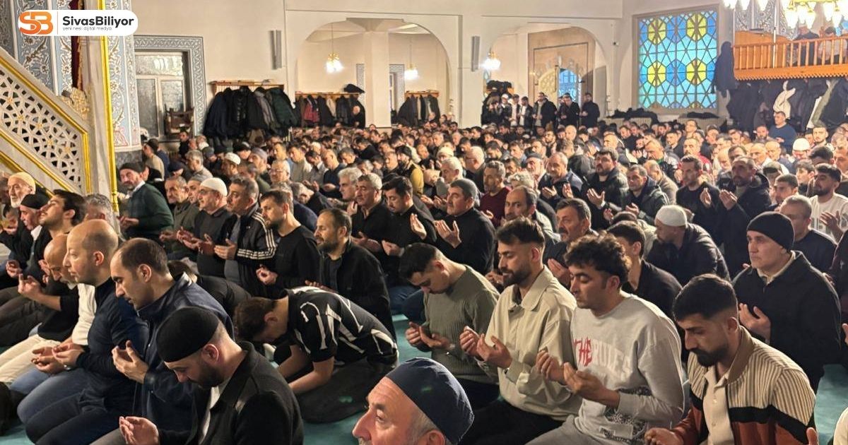 SİVAS’TA KADİR GECESİ COŞKUYLA İDRAK EDİLDİ