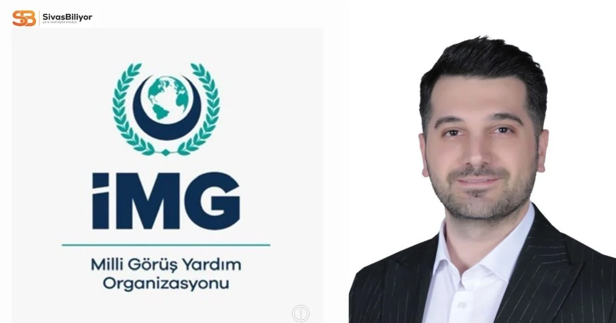 İMG TÜRKİYE’NİN SİVAS İL TEMSİLCİLİĞİNE YASİN ASLIVAR ATANDI