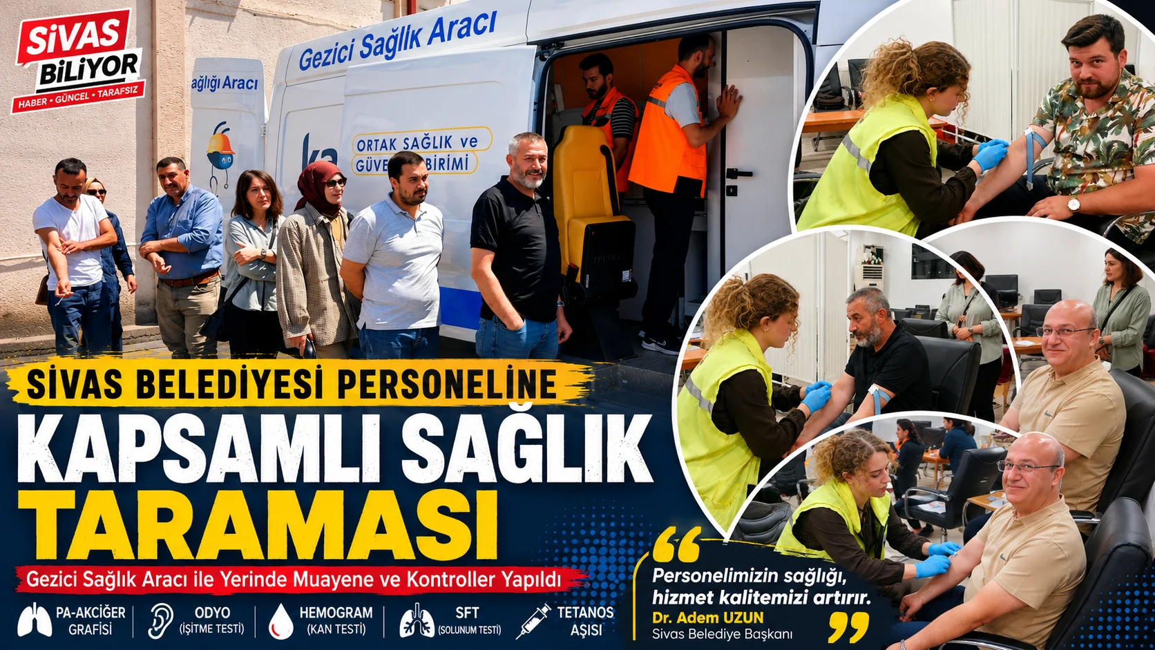 SİVAS BELEDİYESİ PERSONELİNE KAPSAMLI SAĞLIK TARAMASI