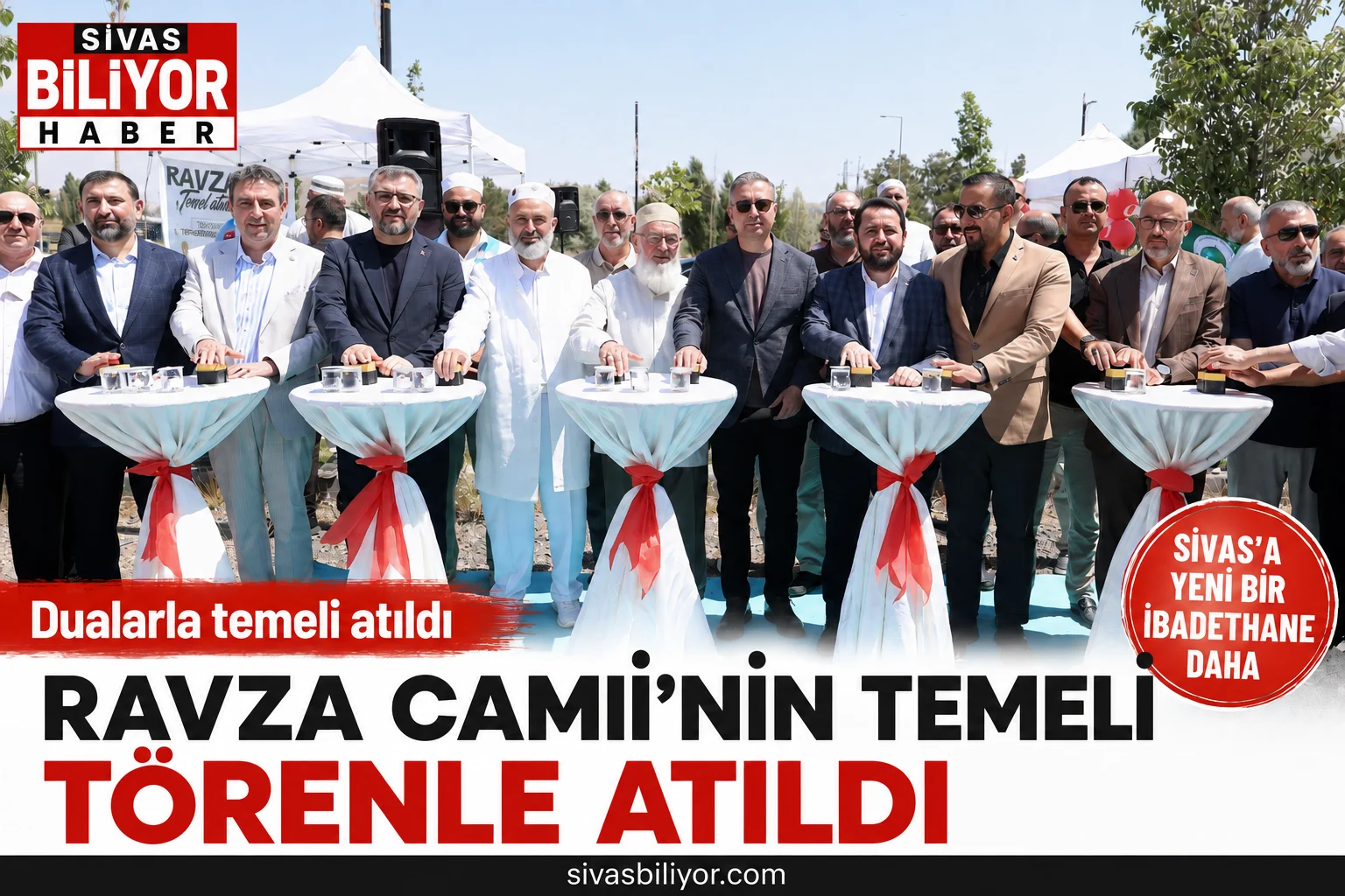 RAVZA CAMİİ’NİN TEMELİ TÖRENLE ATILDI