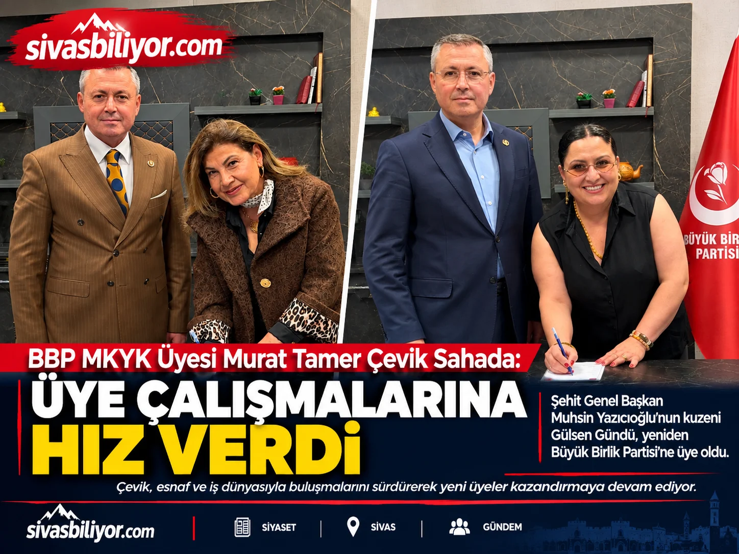 BBP MKYK ÜYESİ MURAT TAMER ÇEVİK SAHADA: ÜYE ÇALIŞMALARINA HIZ VERDİ