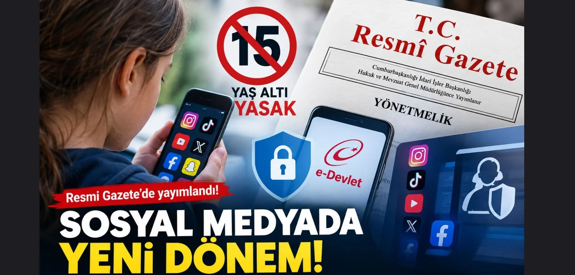 SOSYAL MEDYADA YAŞ SINIRI DÜZENLEMESİ RESMİ GAZETE’DE YAYIMLANDI!